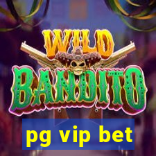 pg vip bet